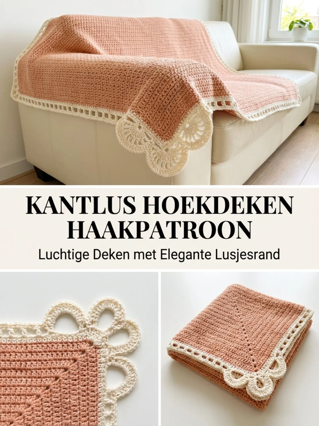 Kantlus Hoekdeken haakpatroon voor unieke haakprojecten.