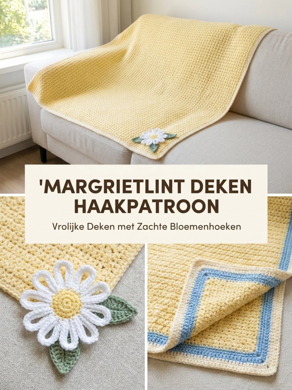 Haakpatroon voor Margrietlint Deken - creatief en kleurrijk