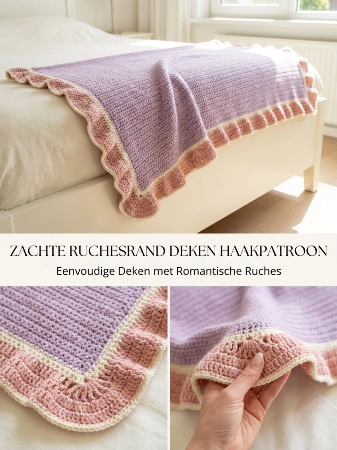 Haakpatroon voor een zachte ruchesrand deken in verschillende kleuren.